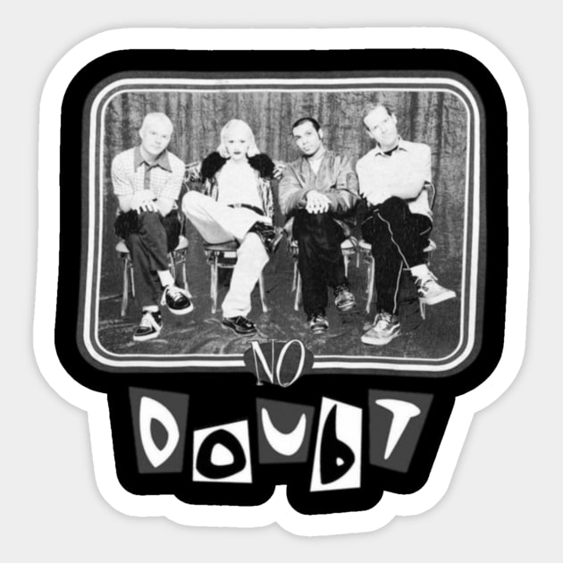 No doubt /// Vintage black and White Sticker by OB BROTHERS